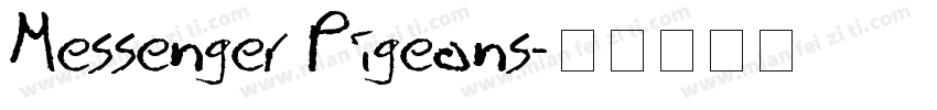 Messenger Pigeons字体转换